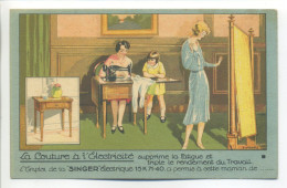 CPA Publicitaire Illustrée Par F. Monge - Machine à Coudre SINGER, Couturière - Cachet Maurice Thurel à Bourges - Werbepostkarten