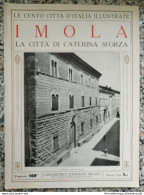 Bi Le Cento Citta' D'italia Illustrate Imola La Citta Di Caterina Sforza Bologna - Zeitschriften & Kataloge