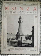 Bi Le Cento Citta' D'italia Illustrate Monza Il Duomo La Villa Reale - Zeitschriften & Kataloge