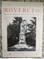 Bi Le Cento Citta' D'italia Illustrate Rovereto Baluardo D'italianita' Trentino - Magazines & Catalogs