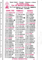 Calendarietto - Az.grafica Artig. Cav.uff.mariano Scandurra - Catania - Anno 1981 - Petit Format : 1981-90