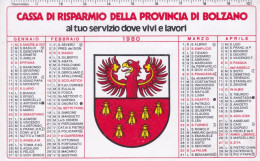 Calendarietto - Cassa Di Risparmio Della Provincia Di Bolzano - Anno 1980 - Petit Format : 1971-80