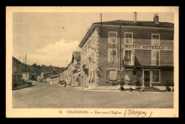 88 - CHATENOIS - RUE SOUS L'EGLISE - HOTEL REVEILLE - Chatenois