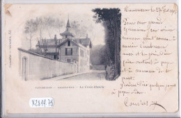 VAUCRESSON- GRANDE RUE- LA CROIX-BLANCHE - Vaucresson