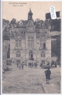 CHATEAU-THIERRY- HOTEL DE VILLE- - Chateau Thierry