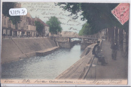 CHALON-SUR-SAONE- LE CANAL - Chalon Sur Saone