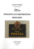 INITIATION AUX OBLITERATIONS FRANCAISES Pothion - Autres & Non Classés