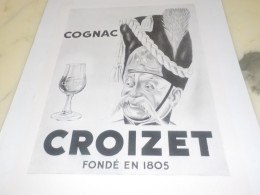 ANCIENNE  PUBLICITE  COGNAC  CROIZET 1950 - Alcohols