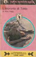 L'IMPRONTA DI TOKIO  Di Alec Haig - Thrillers