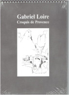 CROQUIS DE PROVENCE DE GABRIEL LOIRE MAITRE VERRIER A CHARTRES - Provence - Alpes-du-Sud