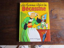 Bécassine T11 - LES BONNES IDEES DE  Bécassine - Bécassine