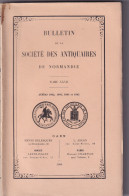 Les Seigneurs D'Amblie Ste Marie Aux Anglais F. Pouqueville Guibray Corday Bulletin De La Société Des Antiquaires De Nie - Normandië