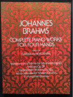 JOHANNES BRAHMS OEUVRES COMPLETES POUR PIANO 4 MAINS DOVER PUBLICATION PARTITION - Keyboard Instruments