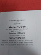 Doodsprentje Maria Nuyts / Merksem 17/6/1927 - 2/1/1993 ( Franciscus Hermans / Willem Vermeiren ) - Religion & Esotérisme