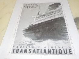 ANCIENNE PUBLICITE CONFORT SERVICE PAQUEBOT TRASATLANTIQUE 1952 - Otros & Sin Clasificación