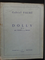 GABRIEL FAURE DOLLY SUITE POUR 4 MAINS PIANO PARTITION MUSIQUE EDITION HAMELLE - Klavierinstrumenten