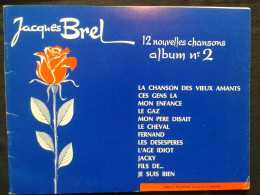 JACQUES BREL 12 NOUVELLES CHANSONS ALBUM 2 PIANO PARTITION MUSIQUE ED POUCHENEL - Chant Soliste