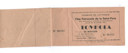France- Billets De Loterie - 1947 - LANTOSQUE -  Carnet De 10 Billets (1er Lot: Un Mouton ) Fête De La St-Pons - Biglietti Della Lotteria