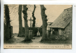 Villequier  Seine Maritime Calvaire Et Chapelle - Villequier