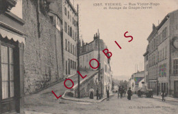 Delcampe - 38 VIENNE Rue Victor Hugo Et Rampe De Coupe Jarret - TBE - Vienne