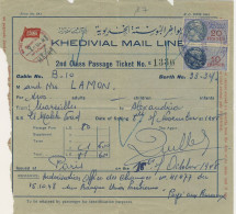 (C11) - EGYPT - TICKET DE 2ND CLASSE - KHEDIVIAL MAIL LINES - MARSEILLE => ALEXANDRIE + TP FISCAUX 1948 - Welt