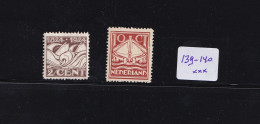 NEDERLAND * NVPH   139 - 140 MNH * POSTFRIS - Unused Stamps