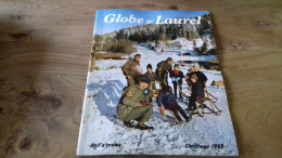 152/ REVUE GLOBE ET LAUREL 1969 N°6 SOMMAIRE EN PHOTO - Esercito/Guerra