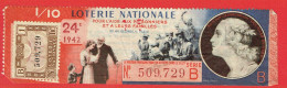 France - Billet Loterie Nationale - Aide Aux Prisonniers & Leurs Familles - 1/10e 1942 Série B 24ème Tranche - N°509729 - Biglietti Della Lotteria