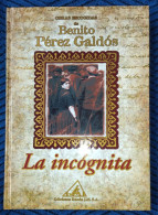 OBRAS ESCOGIDAS BENITO PÉREZ GÁLDOS LA INCOGNITA. EDICIONES RUEDA 2001, COMO NUEVO - Cultura