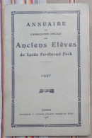 12 RODEZ Annuaire Des Anciens Eleves Du Lycee Ferdinand Foch 1937 - Midi-Pyrénées