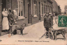 CPA Douane Française - Départ Pour L'Embuscade - Douane