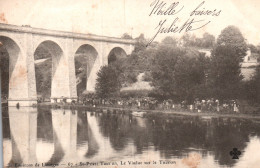 CPA HAUTE VIENNE SAINT PRIEST TAURION LE VIADUC SUR LE TAURION ANIMEE 1902 - Saint Priest Taurion