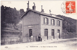 Barentin  -  La Gare De Barentin - Ville - Barentin