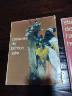 LIVRE COSTUMES DE L'AFRIQUE NOIRE African Art Sculture Tribal Art - African Art