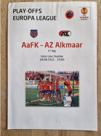 Programme AaFK Aalesund - AZ Alkmaar - 18.08.11 - UEFA Europa League - Football Soccer Fussball Calcio Programm - Boeken