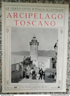 Bi Le Cento Citta' D'italia Illustrate Arcipelago Toscano Portoferraio Il Semafo - Riviste & Cataloghi