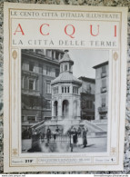 Bi Le Cento Citta' D'italia Illustrate Acqui La Citta' Delle Terme Alessandria - Zeitschriften & Kataloge