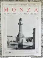 Bi Le Cento Citta' D'italia Illustrate Monza Il Duomo La Villa Reale - Magazines & Catalogs