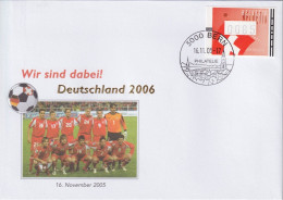Sonderbrief  "Fussball WM Deutschland - Wir Sind Dabei !"        2006 - Storia Postale