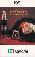 Calendarietto -  Esercito E Tradizioni - Anno 1991 - Petit Format : 1991-00