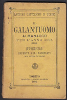 IL GALANTUOMO, Almanacco Per L'anno 1895 - Libri Antichi