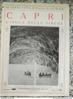 Bi Le Cento Citta' D'italia Illustrate Capri L'isola Delle Sirene Napoli - Revistas & Catálogos