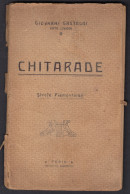 CHITARADE - Strofe Piemonteise - 1904 - Di G. Gastaldi (Tito Livido) - Libros Antiguos Y De Colección