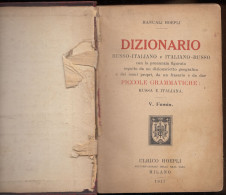 Dizionario Russo-italiano E Italiano-russo MANUALE  HOEPLI - 1917 - Di V. Fomin - Dizionari