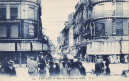 FRANCE - Troyes - Vue Générale De La Rue De L'hôtel De Ville - D D - Carte Postale Ancienne - Troyes
