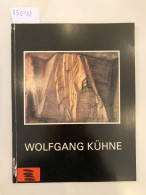 Wolfgang Kühne - Autres & Non Classés