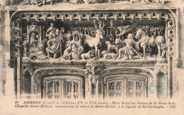 FRANCE - Amboise  - Haut Relief Au Linteau De La Porte De La Chapelle Saint Hubert - Carte Postale Ancienne - Amboise