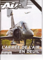 AIR ACTUALITÉ N° 678 De Février 2015 [L'Armée De L'Air En Deuil]_rl105 - Fliegerei