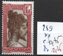 MADAGASCAR FRANCAIS 289 ** Côte 0.75 € - Neufs