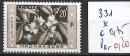 MADAGASCAR FRANCAIS 331 * Côte 0.75 € - Unused Stamps